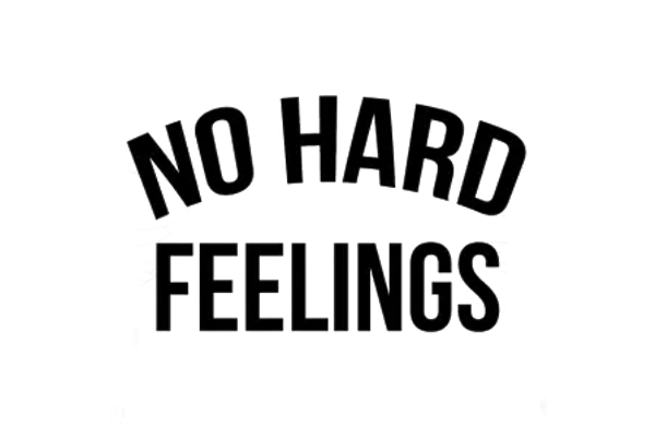 no-hard-feelings